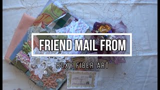 Friend Mail From | Roxy Fiber Art #happymail by Purple Cottage Crafts 314 views 1 year ago 17 minutes