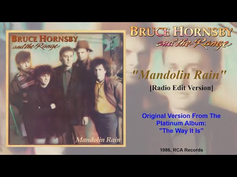 Bruce Hornsby And The Range - Mandolin Rain [Radio Edit] [HQ]