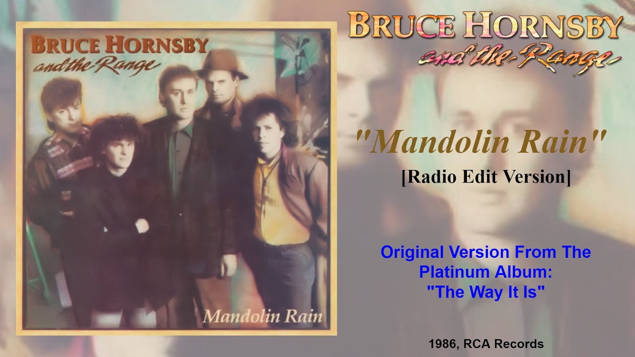 Bruce Hornsby And The Range Mandolin Rain [Radio Edit] [HQ] YouTube