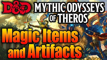 New D&D Magic Items and Artifacts: Mythic Odysseys of Theros