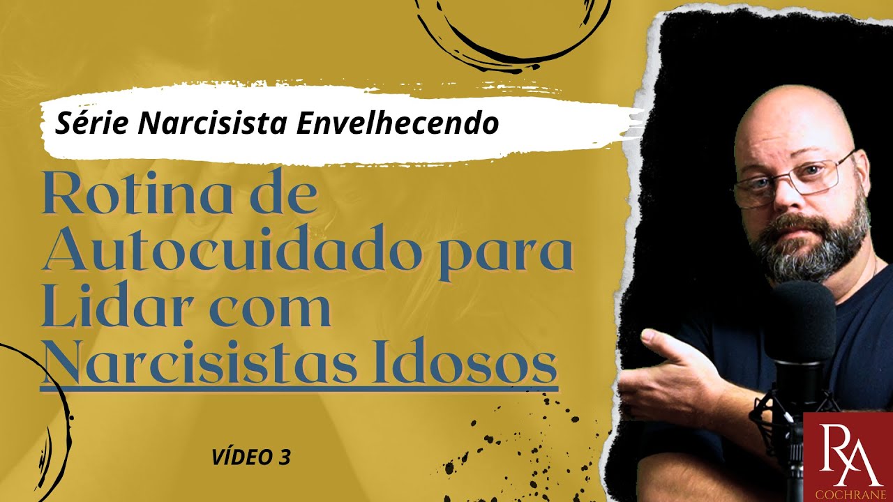 Lidando com um Narcisista Idoso: Estratégias de Autocuidado Emocional