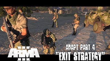 Adapt Part 4 - "Exit Strategy" - ArmA 3 Campaign Playthrough - Voice Commands