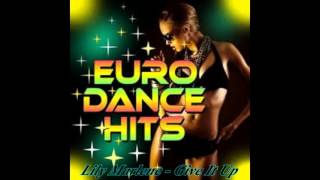 Lily Marlene  Give It Up club Mix