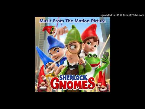 Sherlock Gnomes - The One [Audio]