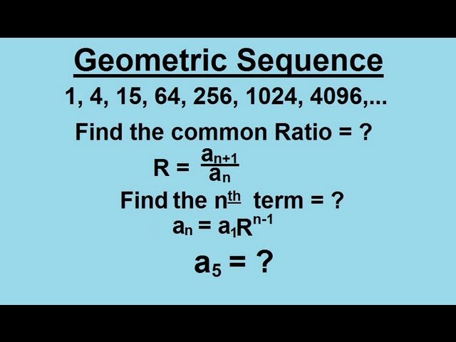 Algebra Sequences And Series 4 Of 6 Geometric Sequence Youtube