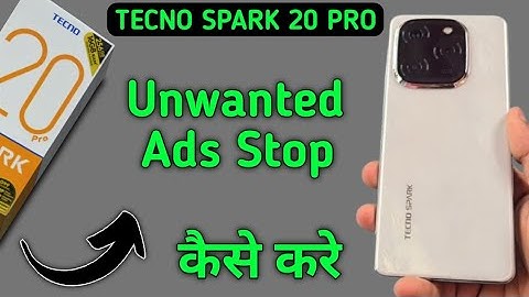 tecno Spark 20 Pro me ads kaise band Karen, how to stop unwanted ads in tecno Spark 20 Pro