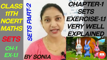 SETS NCERT MATHS CLASS 11 CHAPTER-1 EX-1.1 INTRODUCTION OF SETS PART-2 BY SONIA