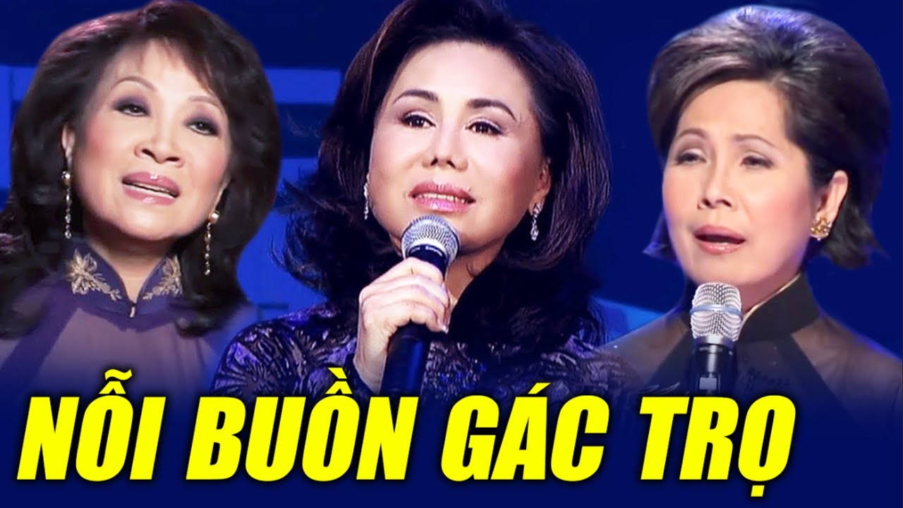 Nỗi Buồn Gác Trọ - Phương Dung, Thanh Tuyền, Thanh... - youtube