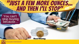 Buying Gold And Silver - The Real Reason Why You Cant Stop Buying
