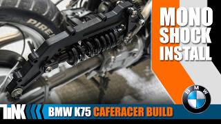 BMW K75 Cafe Racer Mono Shock Install