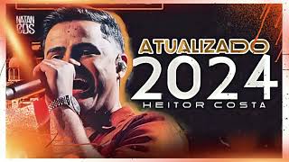 HEITOR COSTA 2024 - ATUALIZADO SERESTA 6.0 - REPERTÓRIO NOVO- MÚSICAS NOVAS