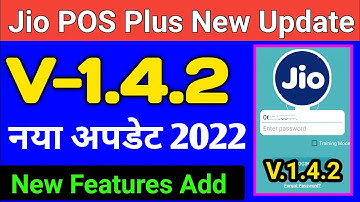 Jio pos plus new version 1.4.2 | Jio Pos Plus New Update | Jio Pos plus Customer re verification