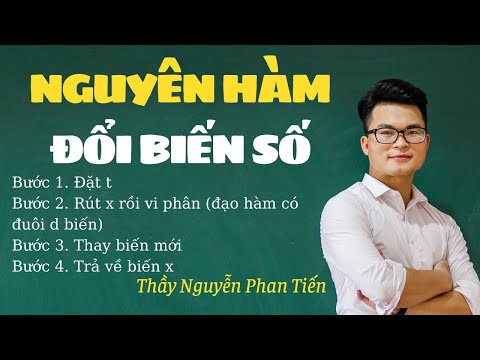 Video Nguyên Hàm (Toán 12) - Buổi 3: Nguyên Hàm Đổi Biến Số... - youtube