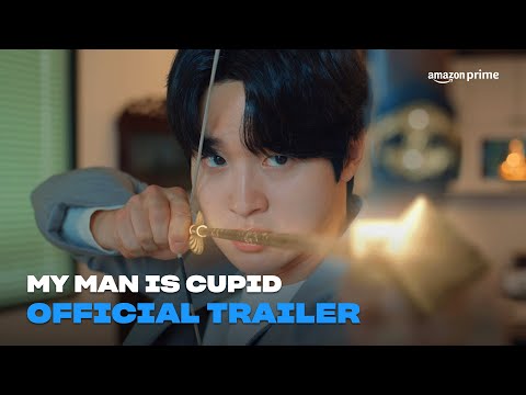 My Man Is Cupid | Official Trailer | Amazon Prime