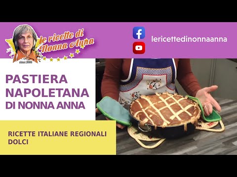 La pastiera napoletana di Pasqua. La ricetta di No...