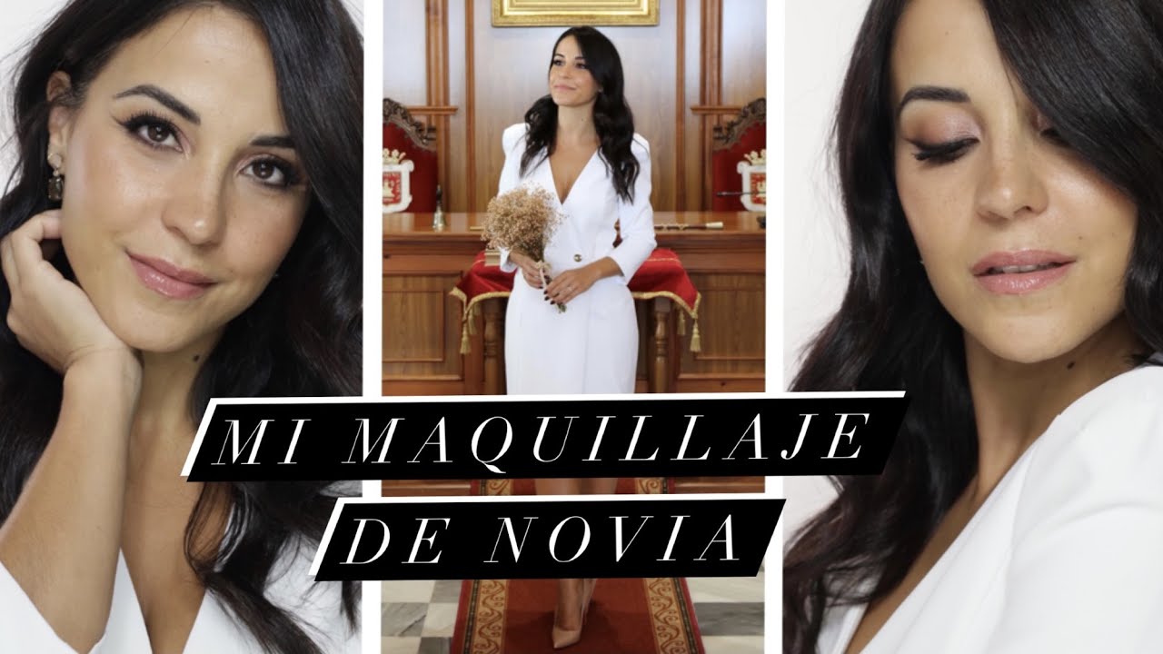 Mi Maquillaje de Novia | Bridal Makeup