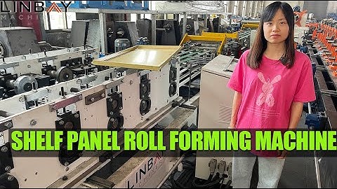 【Shelf Panel】Linbay-Shelf panel roll forming machine with twice bending machines