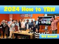 2024 - 3rd Annual How to TRW