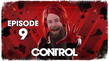 Control // Episode 9 // DIRECTORIAL OVERRIDE // Gameplay Walkthrough