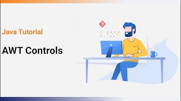 AWT Controls | Java Tutorial