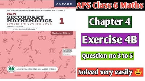Exercise 4B || Question no 3 to 5 || Oxford secondary mathematics book 1 updated edition