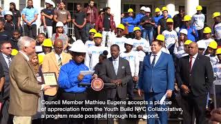 Youth Build honors Council Member Mathieu Eugene