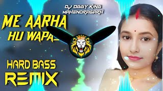 Me Aa Rha Hu Wapas | Hard Bass | Dj Remix | Round Vibration Song | #djremix #newsong2026