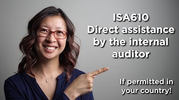 ISA610 - can you direct the internal auditors to assist you?