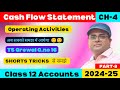 TS Grewal Q.16 💯 Operating Activities | Cash Flow Statement Class 12 🎯