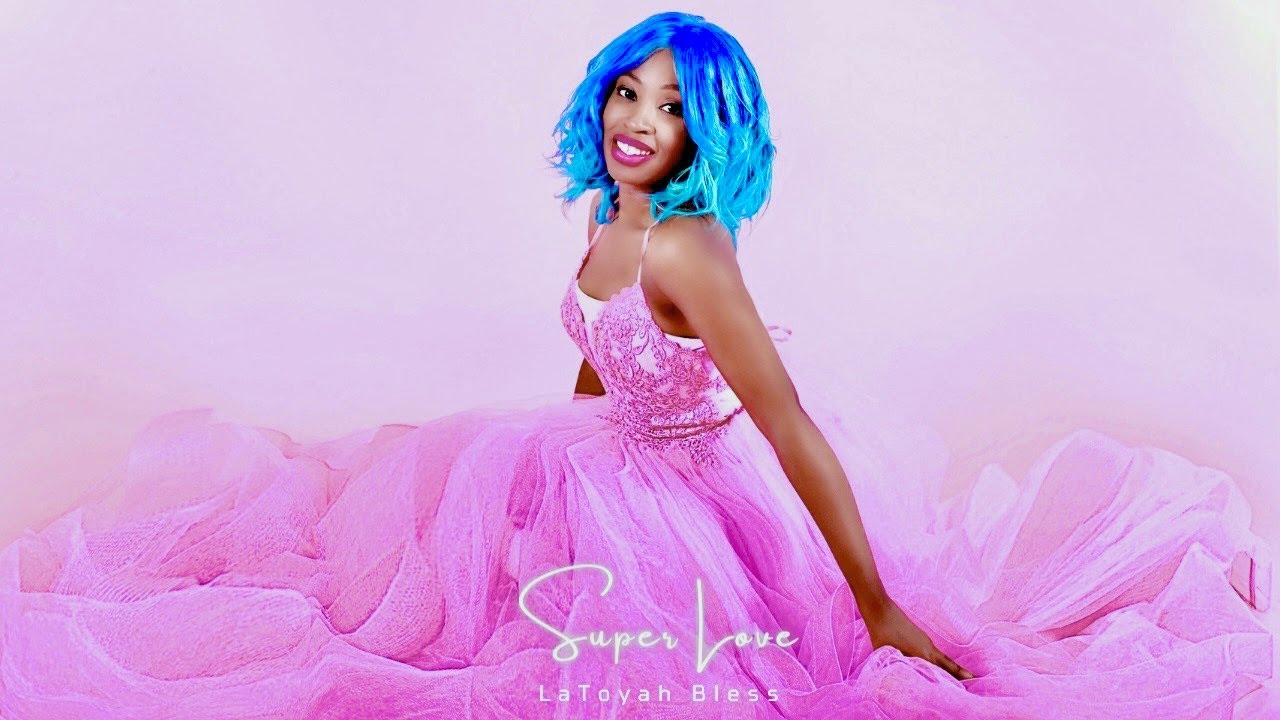 LaToyah Bless - Super Love (Official Audio) LaToyah Bless - Super Love (Official Audio)