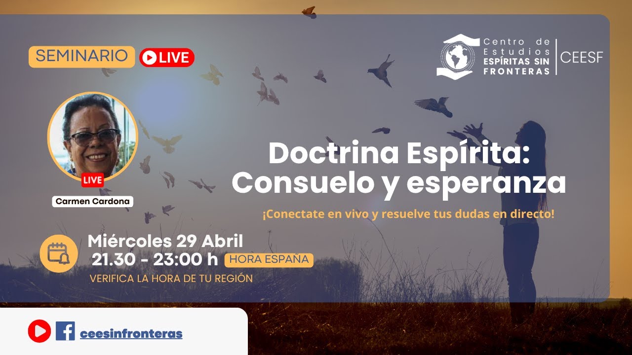 Seminario: Doctrina Espírita: Consuelo y esperanza