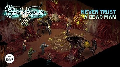 Shadowrun Returns - No Deaths - P13 Never Trust a Dead Man
