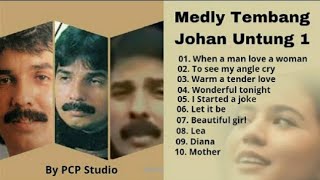 Medly Tembang Johan Untung 1