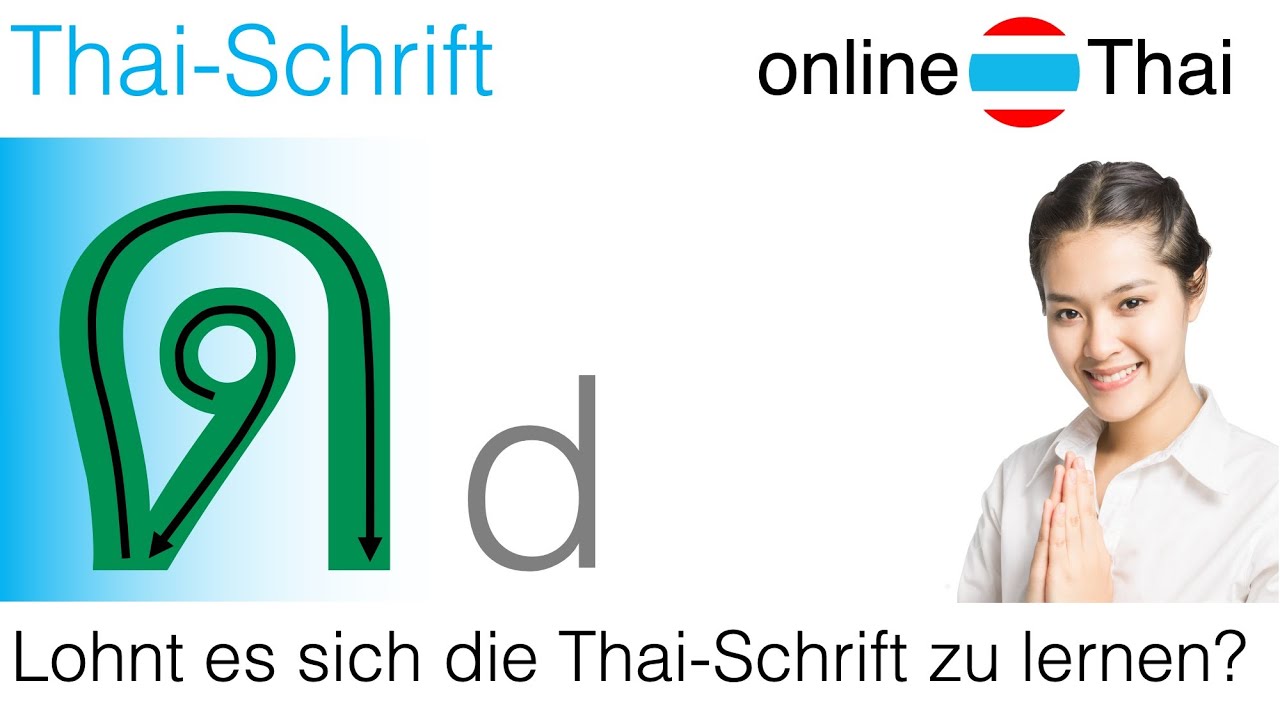 Thiasis online Thai lernen || Thai-Schrift lernen - JA oder NEIN? - YouTube