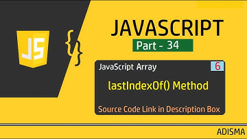 JavaScript lastIndexOf() Method | Tutorial For Beginners in Hindi  || Adisma