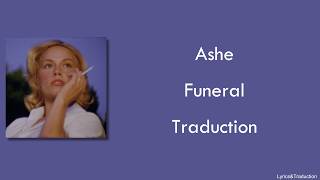 Ashe - Funeral - Traduction