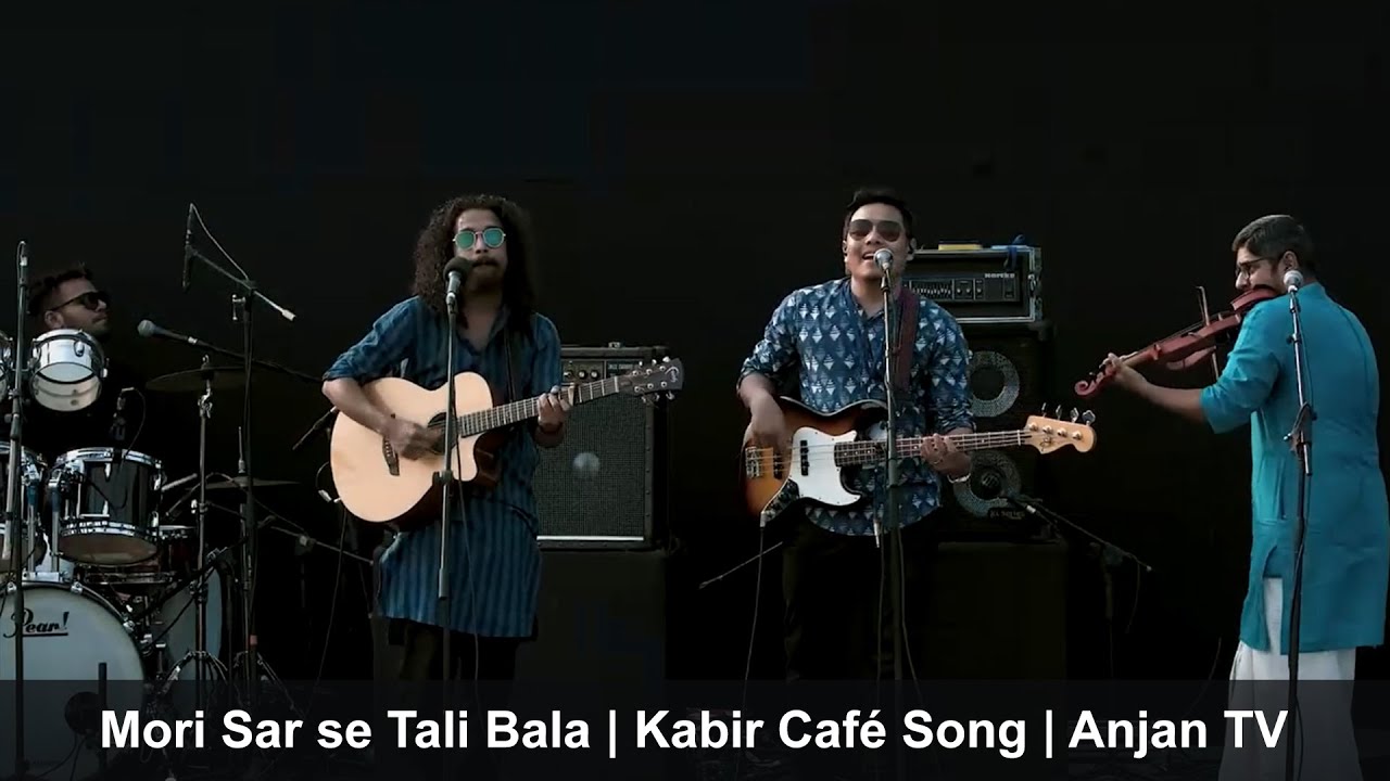 Bhala Hua Mori Maala Tooti  Live Performance Kabir Cafe