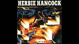 Herbie Hancock – Magic Windows -  The Twilight Clone