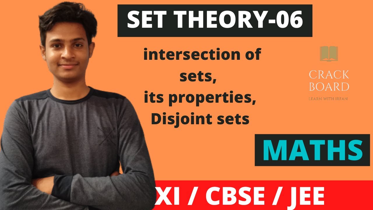 Set Theory-06 | Intersection of sets | Disjoint sets | CBSE class 11 ...