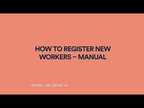 How to Register New Workers — Manual