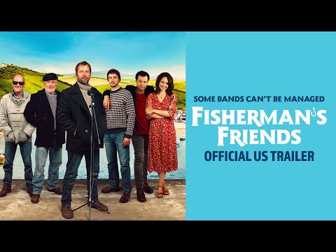 Fisherman&#039;s Friends - Official US Trailer