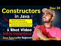 Lecture 24: What is Constructor in Java| Default, Parameterized, Overloading & Chaining | Java