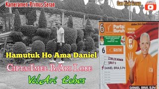 Hamutuk Ho Ama Daniel#Cipta:Imel B /Ari Lobes/Vcl:Ari Lobes