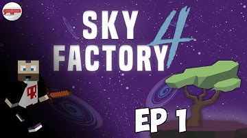 Sky Factory 4 ep1 - Getting Started