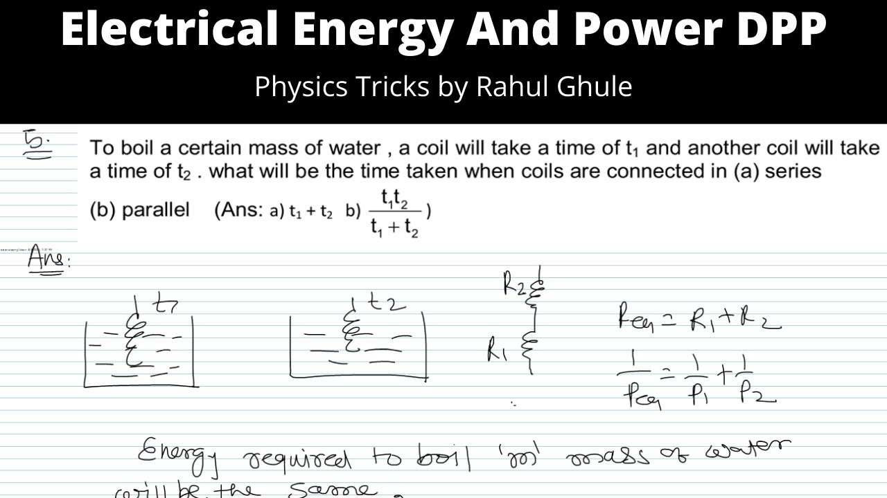 Electrical Energy and Power Daily Practice Problems (DPP) || NEET/JEE/Foundation