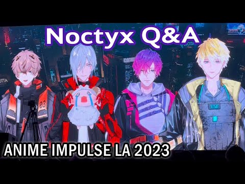 Stuck in the Q&Abyss with Noctyx Panel - Anime Impulse LA 2023【NIJISANJI EN】