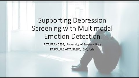 Supporting Depression Screening with Multimodal Emotion Detection Chitaly 2021