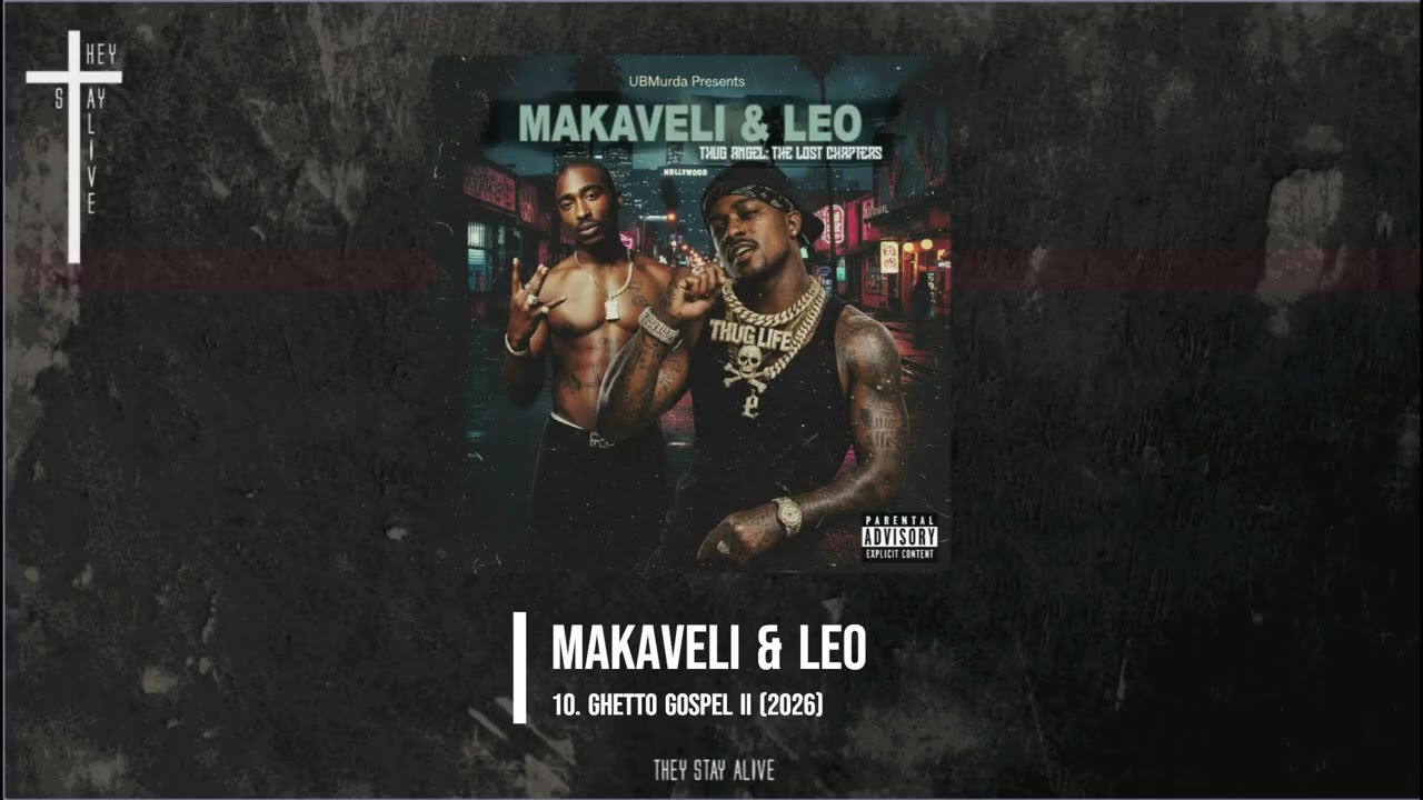 Makaveli & Leo - 10. Ghetto Gospel II (2026) - YouTube