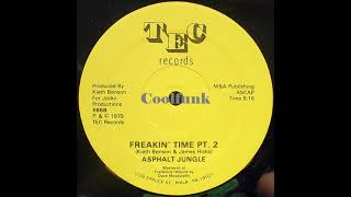 Asphalt Jungle - Freakin' Time Pt  2 (12 inch 1979)