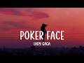 Poker Face - Lady Gaga (Lyrics)